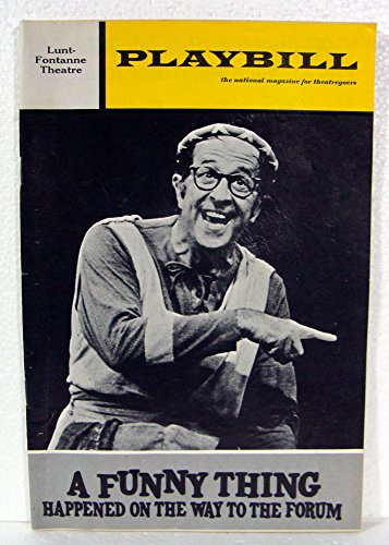 A FUNNY THING HAPPENED ON THE WAY TO THE FORUM - PLAYBILL - MAY 1972 - VOL. 9 - ISSUE 5