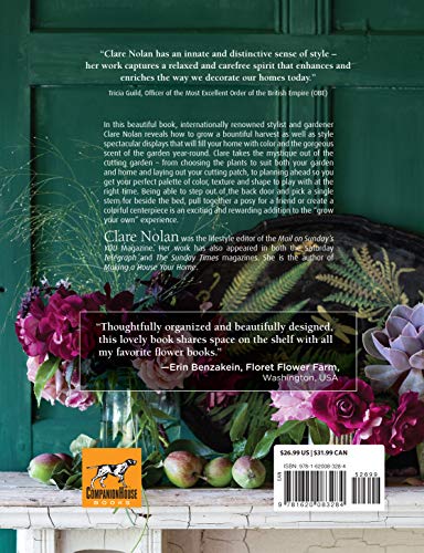 In Bloom: Growing, Harvesting, And Arranging Homegrown Flowers All Year Round (Companionhouse Books) Create A Perfect Garden Of Color, Texture, & Shape With Annuals, Perennials, Shrubs, Trees, & More #TOP1