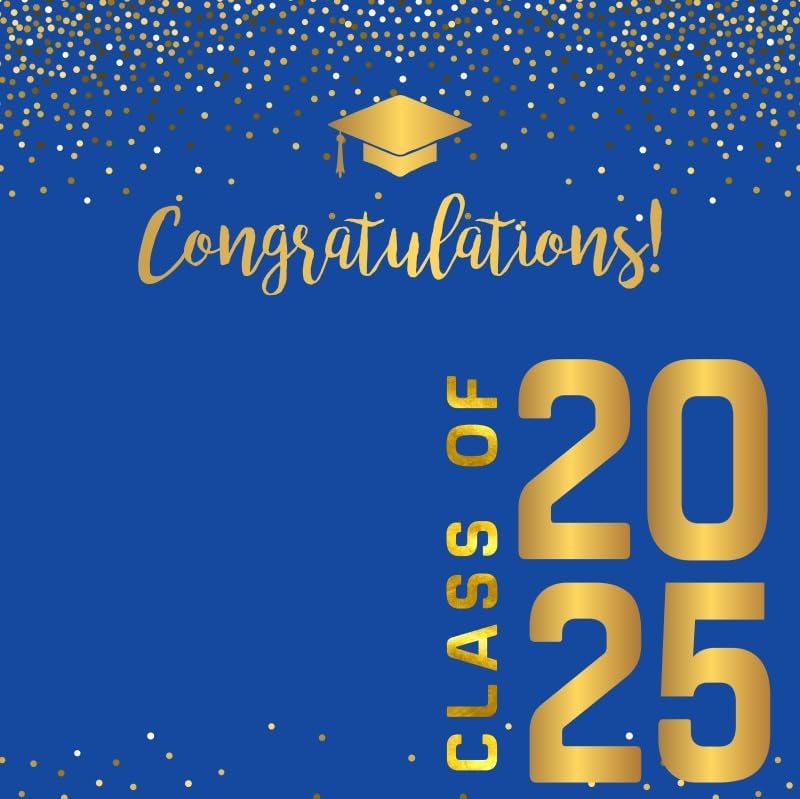 Class of 2025 Backdrop Golden Blue Congrats Grad Class of 2025 Decorations Background Congratulations 2025 Graduation Backdrop Prom Party Birthday Banner Studio Props Vinyl 12x10ft 12x10ft(360x300cm) Blue