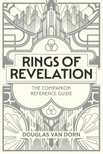 Rings of Revelation: The Companion Reference Guide