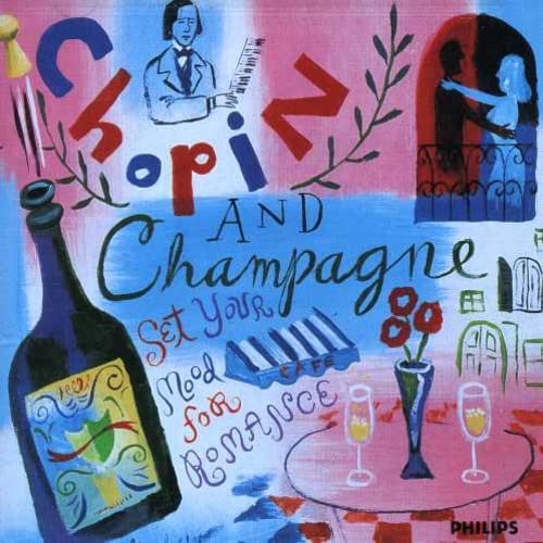 Chopin & Champagne / Various [Audio CD] Chopin and FRYDERYK CHOPIN