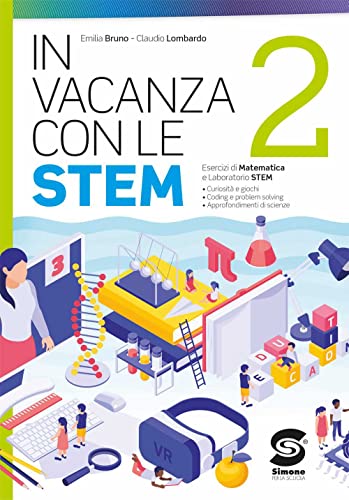 In vacanza con le STEM 2: Vol. 2