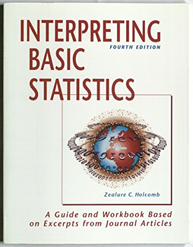 Interpreting Basic Statistics: A Guide and Work... 1884585515 Book Cover