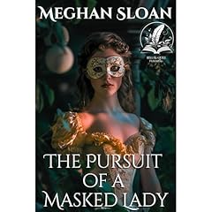 The Pursuit of a Masked Lady Audiolibro Por Meghan Sloan arte de portada