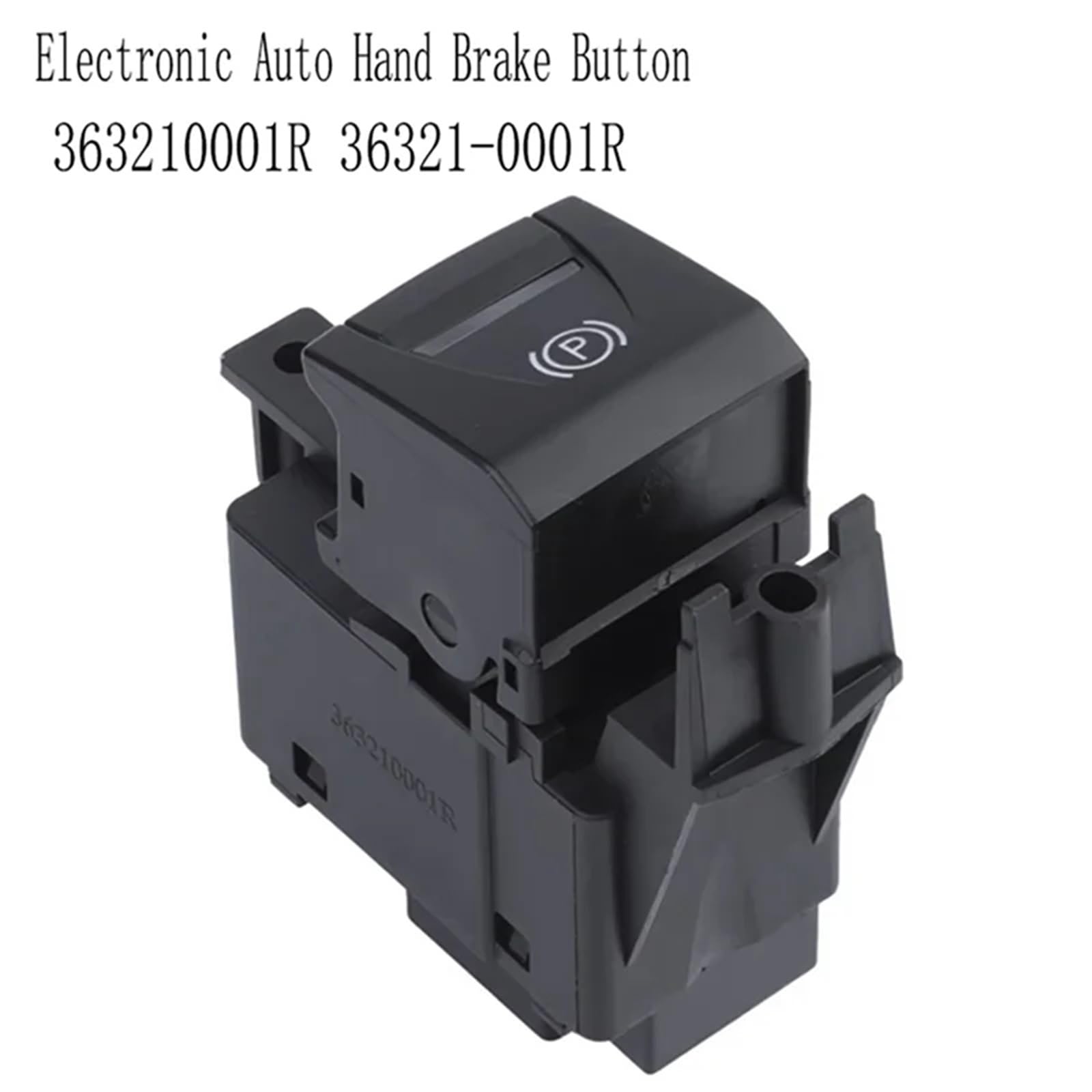 Elektryczny Przełącznik Hamulca Ręcznego Elektroniczny przycisk hamulca ręcznego, automatyczny przełącznik parkowania, pasujący do Renault Laguna 363210001R 36321-0001R