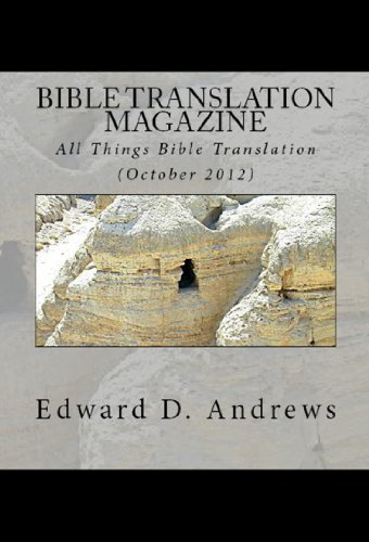 BIBLE TRANSLATION MAGAZINE: All Things Bible Translation (October 2012)