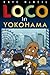 Loco in Yokohama
