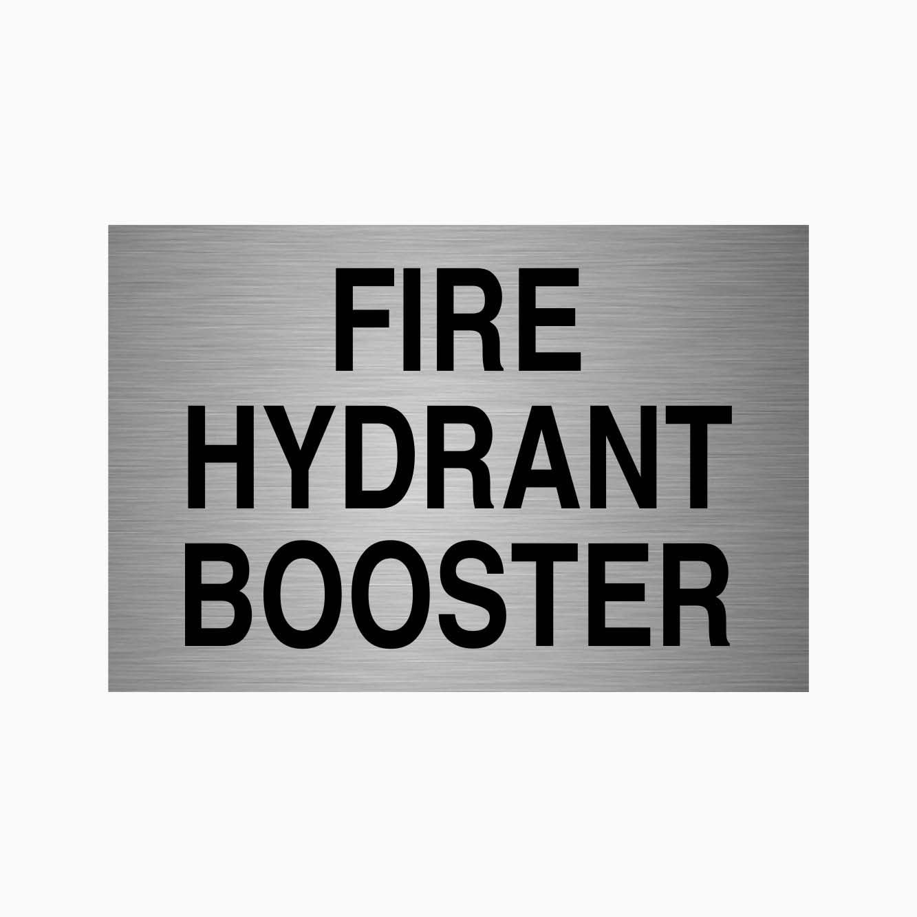 FIRE HYDRANT BOOSTER Sign Metal Tin Sign 8 x 12 inch for Industrial & Commercial Series