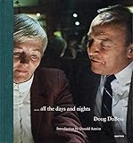 Doug DuBois: All the Days and Nights (signed edition)