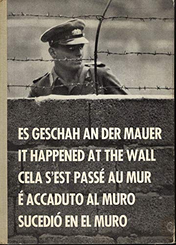 It Happened at the Wall [Unknown] B06XQS4DSY Book Cover