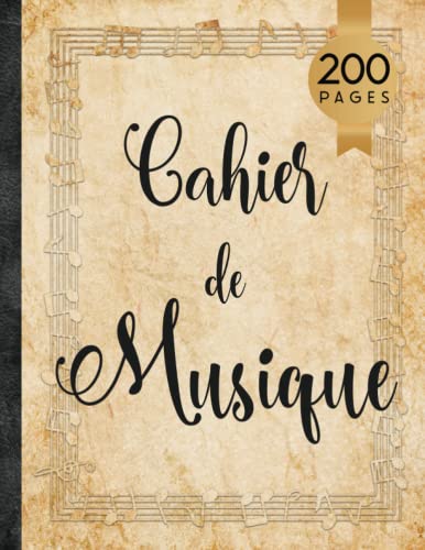 livre Cahier de Musique: Carnet de Partitions 12 Portées Par Page et Seyes Grands Carreaux - Couverture Vintage 200 Pages - Papier Manuscrit & Composition Grand Format A4