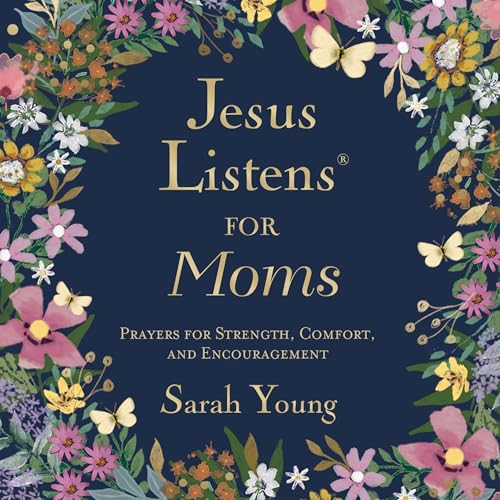 Jesus Listens for Moms Audiolibro Por Sarah Young arte de portada