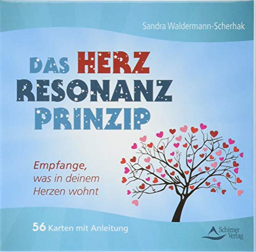 Das Herzresonanz-Prinzip: Empfange, was in deinem