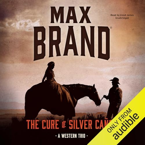 The Cure of Silver Cañon cover art