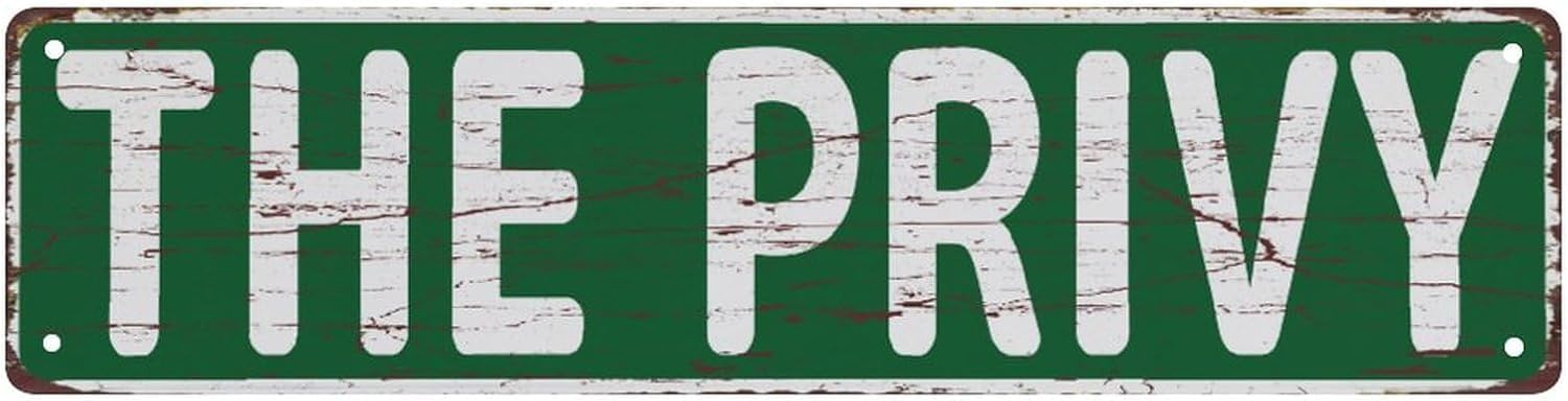 Jkfcbftp A71 Metal Sign The Privy Metal Sign Street Signs Decor Man Cave Bar Wall Art Decorative Plaque 4X16 Inch