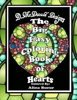D. McDonald Designs The Big Easy Coloring Book of Hearts
