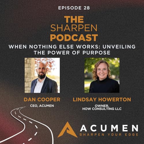 When Nothing Else Works: Unveiling the Power of Purpose cover art