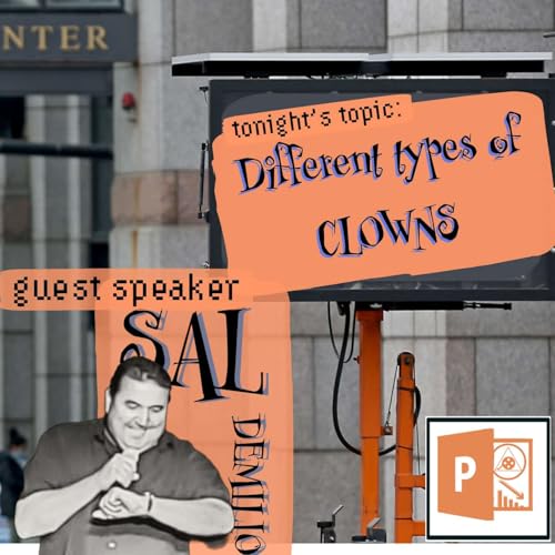 『Different Types of Clowns |·| w/ Sal Demilio |·| PPSd1:29』のカバーアート