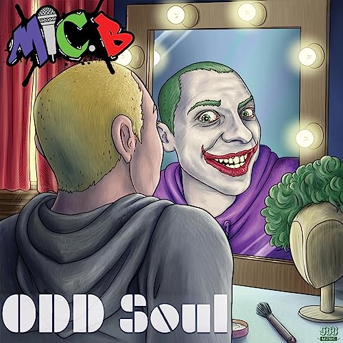 Mic.B - ODD Soul EP [Explicit]