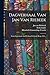 Dagverhaal Van Jan Van Riebeek: Eerste Gouverneur Aan De Kaap De Goede Hoop, 1651... (Dutch Edition)
