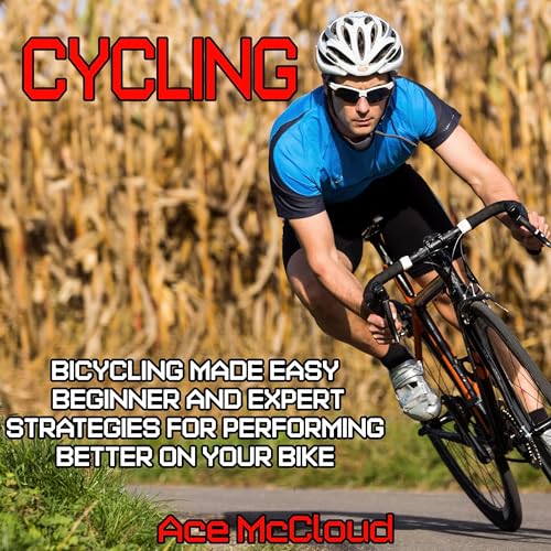 Cycling: Bicycling Made Easy - Ace McCloud episode artwork
