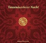 Tausendundeine Nacht: Geschenkausgabe: 24 CDs - Claudia Ott