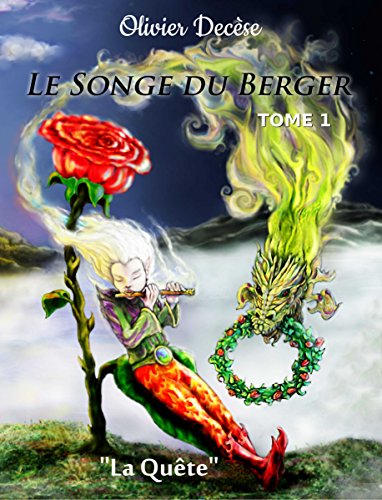 Télécharger Le Songe du Berger: Tome 1 - La Quête Livre eBook France
