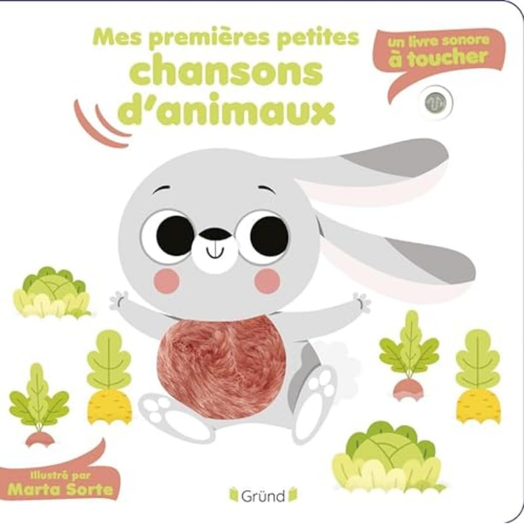 Mes premières petites chansons d'animaux - Un livre sonore à toucher