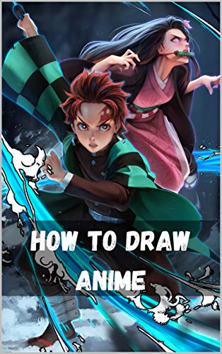 How To Draw Anime The Master Guide To Drawing Anime How To Draw Original Characters From Simple Templates Ebook Snow Mark Amazon Com Au Kindle Store