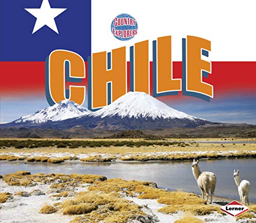 Chile (Country Explorers)