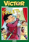  VÍCTOR I ELS FOLLETS, DE MAITE CARRANZA (Victor)