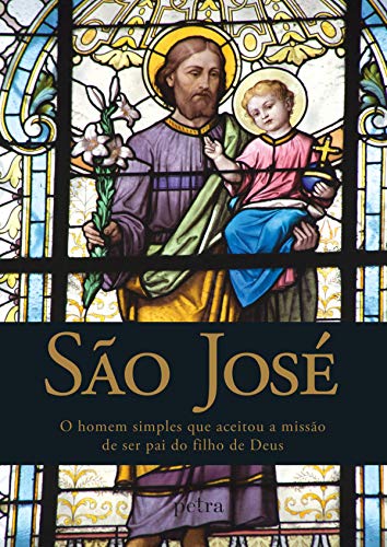 São José (Coleção Santos da Nossa Vida)