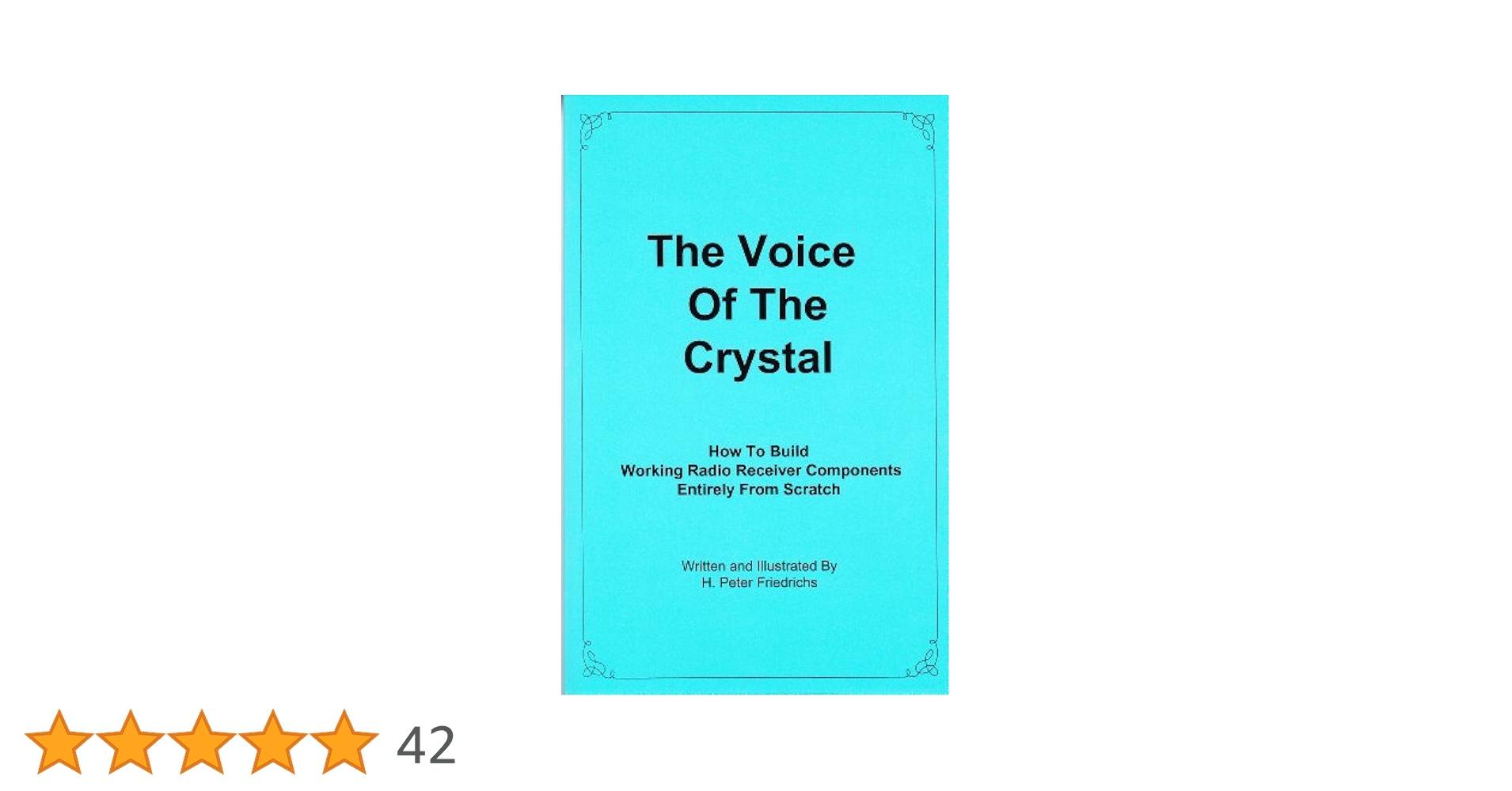 The Voice of the Crystal: Friedrichs, H. Peter