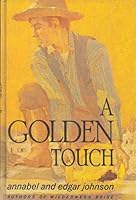A Golden Touch B000I3GMH4 Book Cover