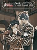 I'll Be Seeing You: 51 Songs of World War II (E-Z Play Today, Vol. 177)