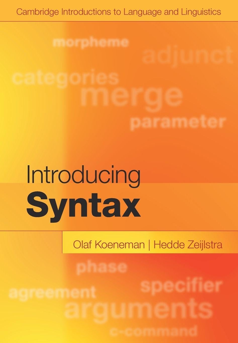 Introducing Syntax (Cambridge Introductions to Language and Linguistics)