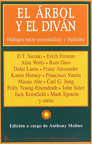 El árbol y el diván: Diálogos entre psicoanálisis y budismo (Biblioteca de la nueva conciencia)