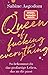 Queen of fucking everything - So bekommst du das großartige Leben, das zu dir passt (German Edition)