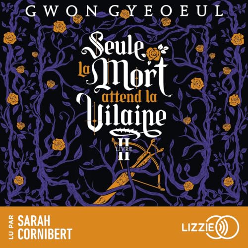 Seule la mort attend la vilaine - Roman - tome 2 cover art