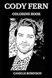Cody Fern Coloring Book: Legendary American Horror Story and Famous House of Cards Star, Sex Symbol and Famous Actor Inspired Adult Coloring Book (Cody Fern Books)