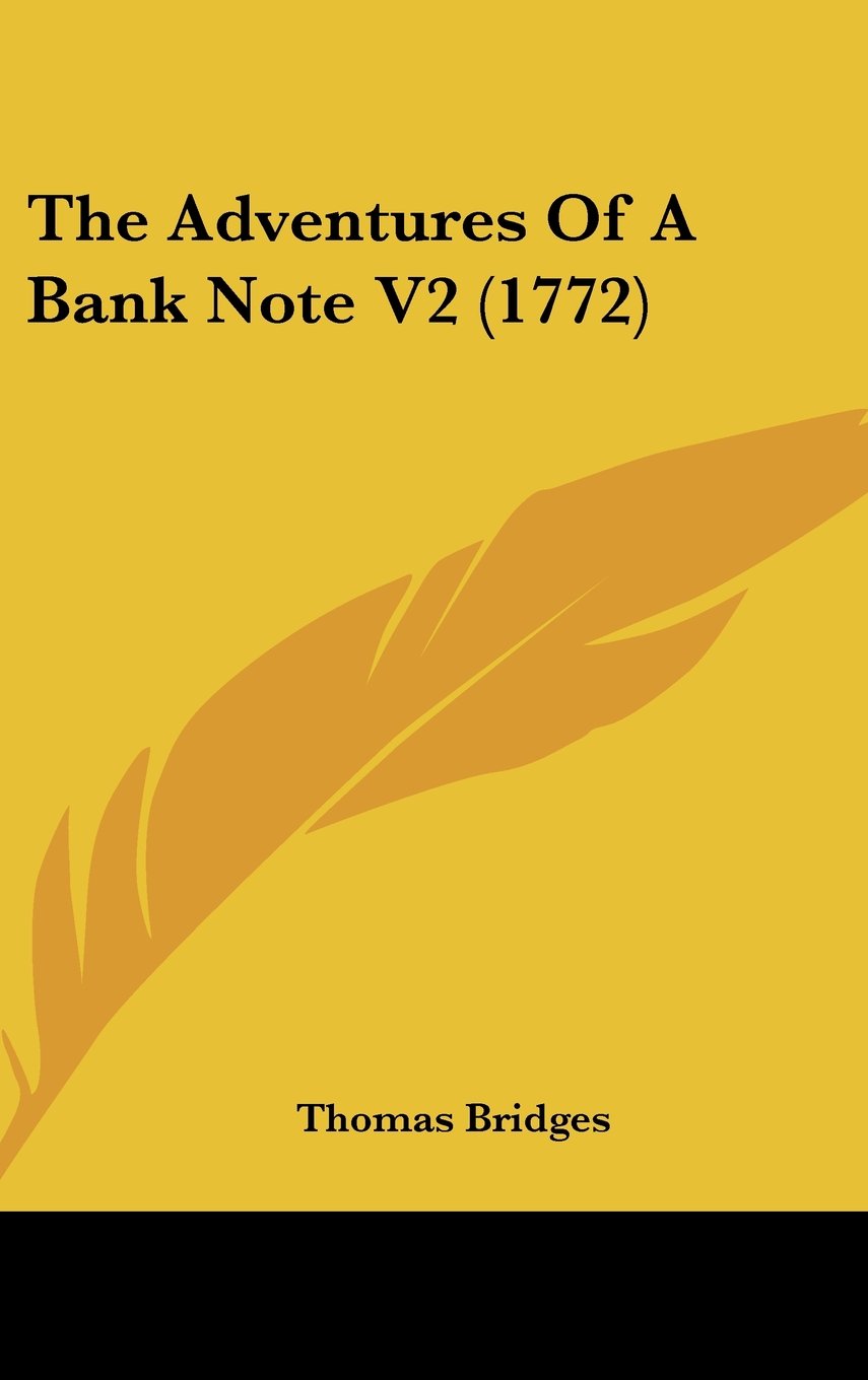 The Adventures Of A Bank Note V2 (1772): 2