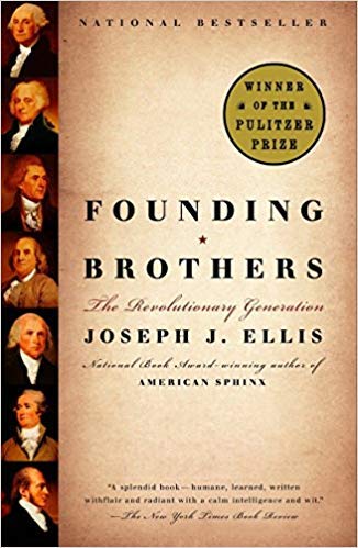 [By Joseph J. Ellis ] Founding Brothers: The Revolutionary Generation (Paperback)ã€2018ã€‘by Joseph J. Ellis (Author) (Paperback)