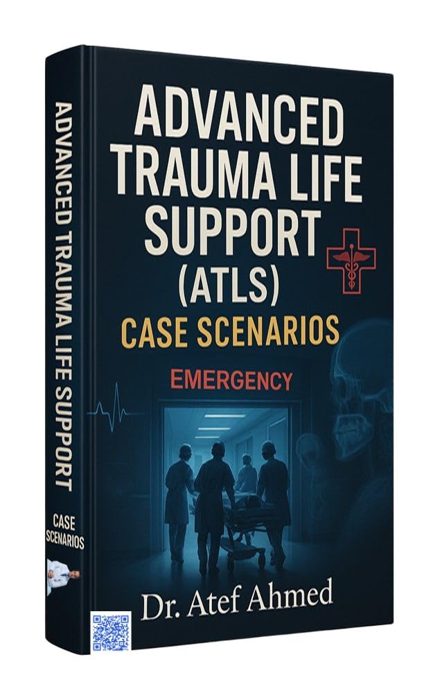 Advanced Trauma Life Support (ATLS) Cases Scenarios