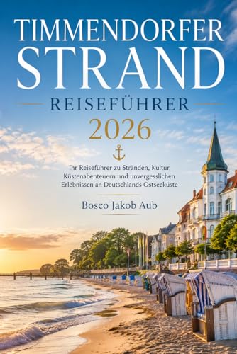 TIMMENDORFER STRAND REISEFÜHRER 2026