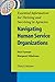 Navigating Human Service Organizations, Third Edition: Essential Information for Thriving and Surviving in Agencies