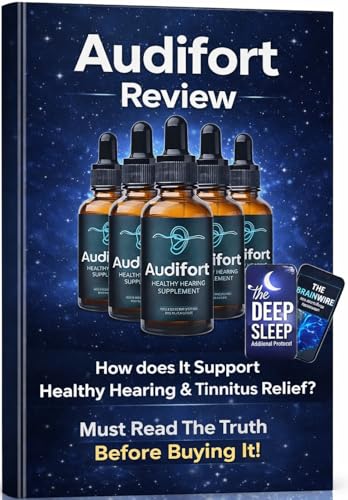 Audifort Review: How does It Support Healthy Hearing & Tinnitus Relief? Must Read The Truth Before Buying It!