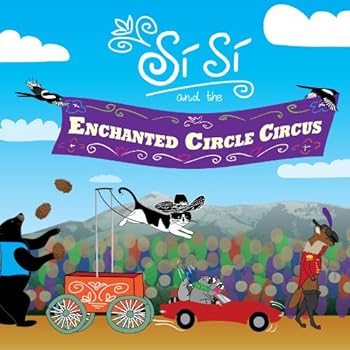 Paperback Si Si and the Enchanted Circle Circus Book