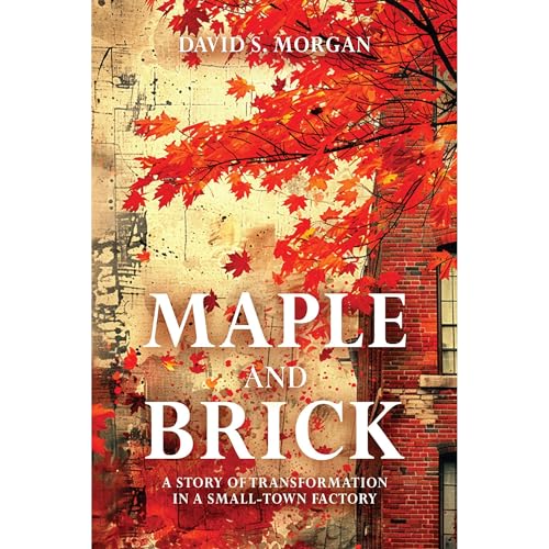 Maple and Brick Audiolibro Por David Morgan arte de portada