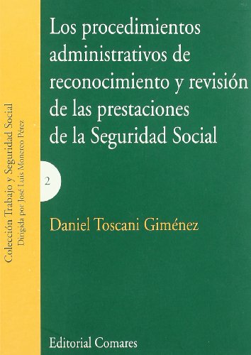 Los Procedimientos Administrativos del Reconocimiento y Revision de la