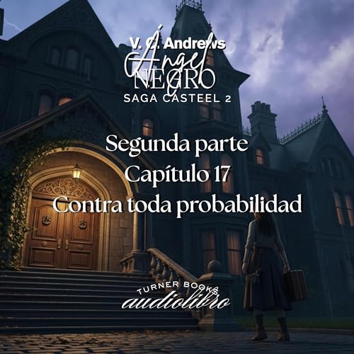 17. Contra toda probabilidadº